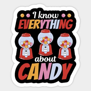 I Know Everything About Cany - Chewing Gum Sticker